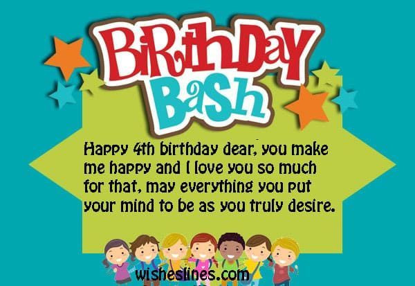 Happy 4th Birthday Quotes
 Happy 4th birthday wishes quotes and messages wish your