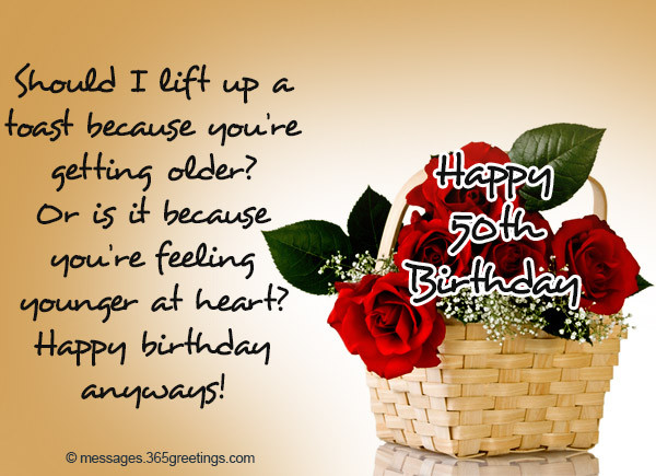 Happy 50 Birthday Wishes
 50th Birthday Wishes and Messages 365greetings