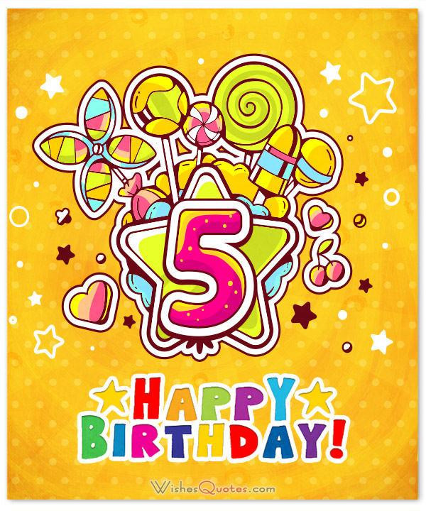 Happy 5th Birthday Quotes
 Happy 5th Birthday Wishes for 5 Year Old Boy or Girl