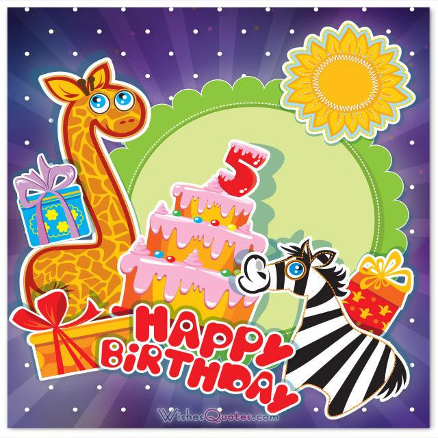 Happy 5th Birthday Quotes
 Happy 5th Birthday Wishes for 5 Year Old Boy or Girl