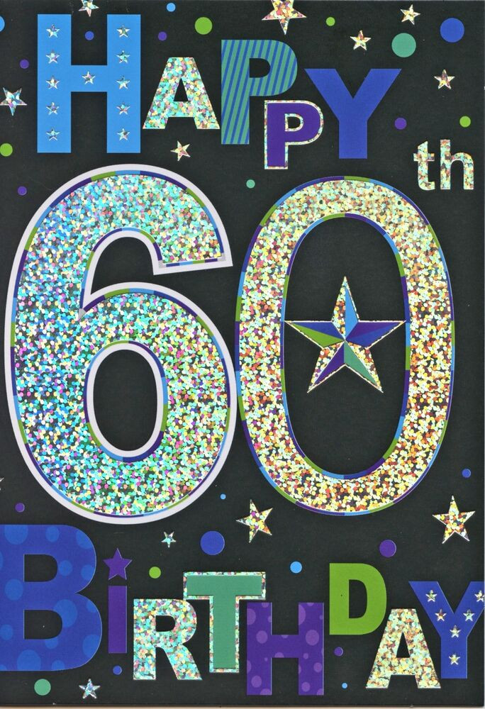 Happy 60th Birthday Cards
 MALE HAPPY 60TH BIRTHDAY CARD 1STP&P