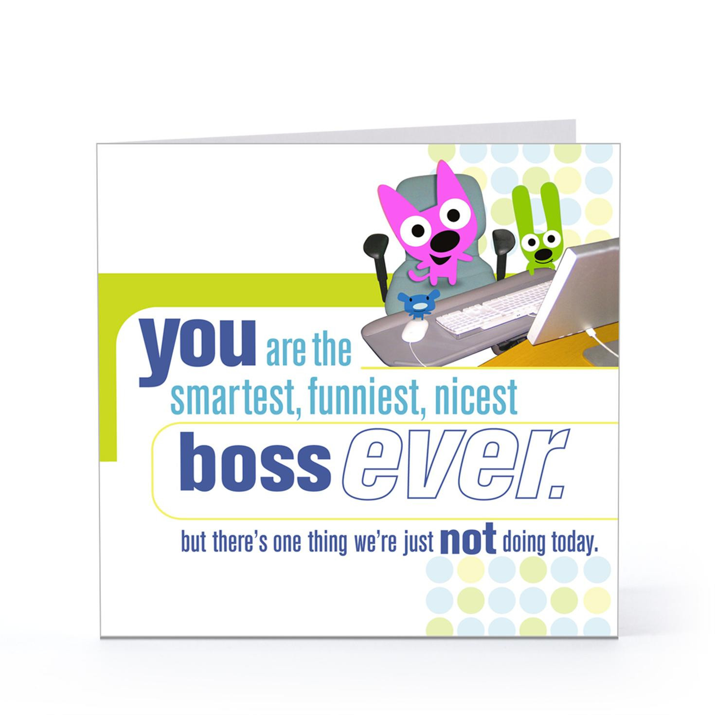 Happy Birthday Boss Quotes Funny
 Boss Day Quotes Funny Sayings QuotesGram