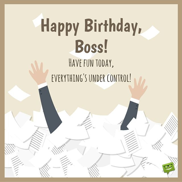 Happy Birthday Boss Quotes Funny
 Professionally Yours
