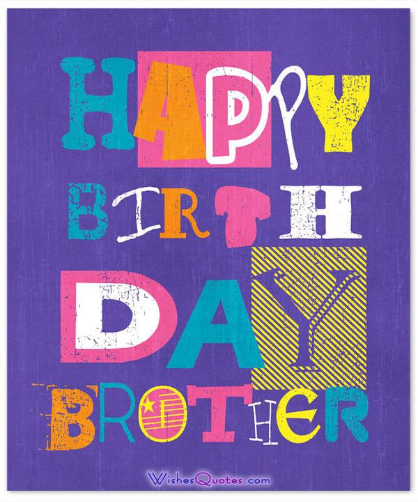 Happy Birthday Cards For Brother
 100 Heartfelt Brother s Birthday Wishes and Cards