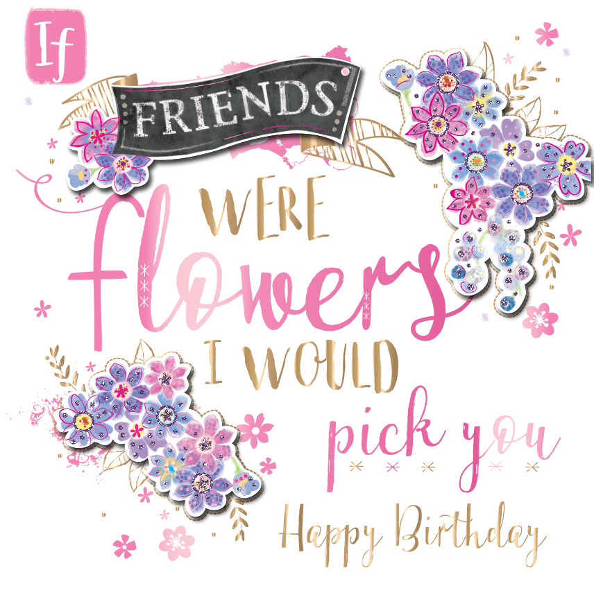 Happy Birthday Cards For Friends
 Happy Birthday Friend Messages Quotes & Cards
