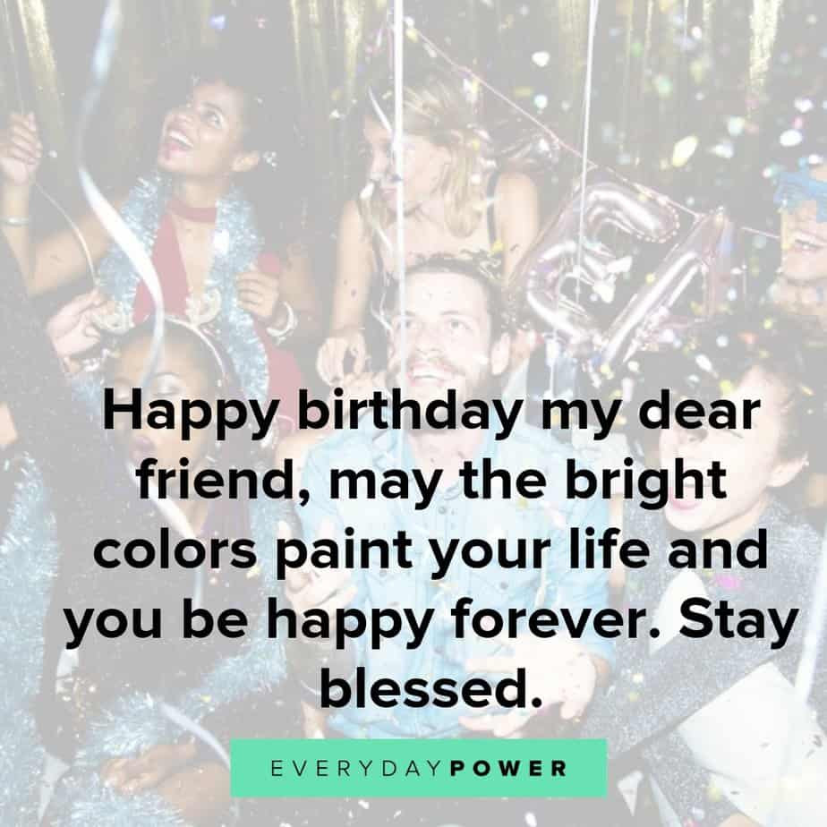 Happy Birthday Friend Quote
 50 Happy Birthday Quotes for a Friend Wishes and