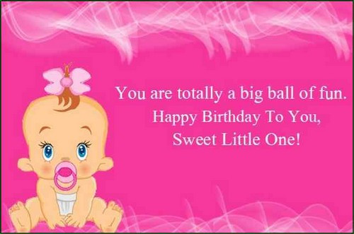 Happy Birthday Little Girl Quotes
 The 55 Cute Birthday Wishes for Baby Girl