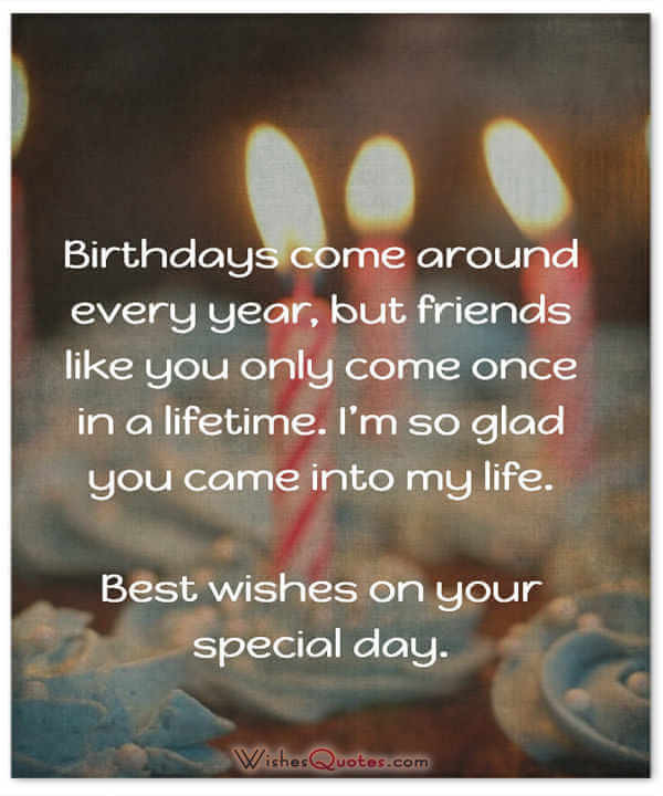 Happy Birthday Quotes For A Good Friend
 Happy Birthday Friend 100 Amazing Birthday Wishes for