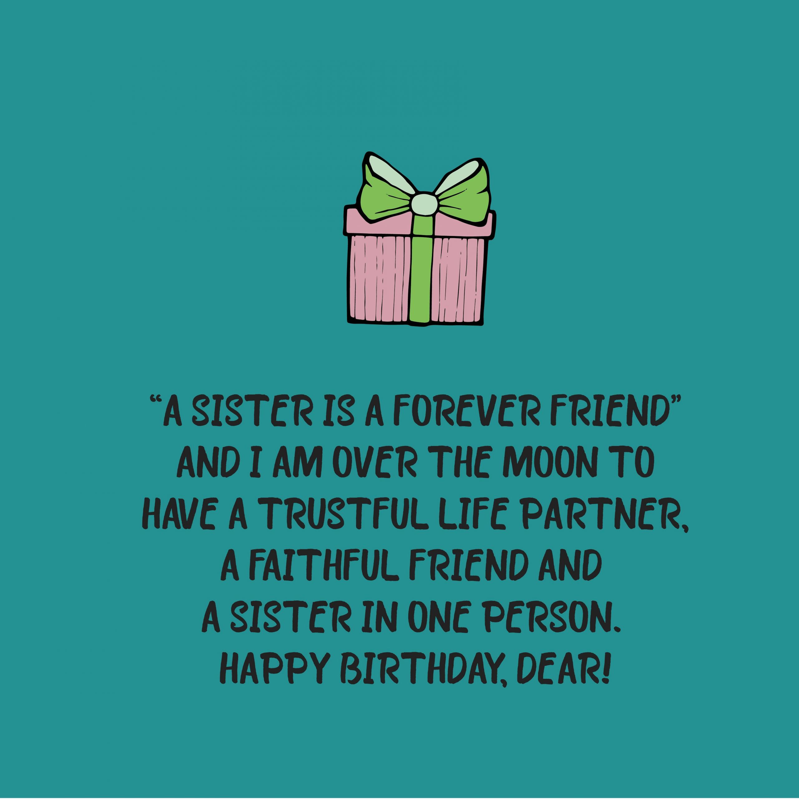 Happy Birthday Quotes For A Sister
 220 Birthday Wishes for Sister Top Happy Birthday Wishes