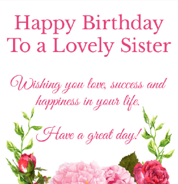 Happy Birthday Quotes For A Sister
 260 Best Happy Birthday Wishes and Quotes for Sisters