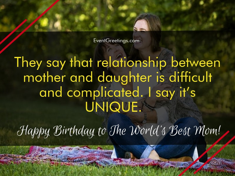 Happy Birthday Quotes For Daughter From Mom
 65 Lovely Birthday Wishes for Mom from Daughter