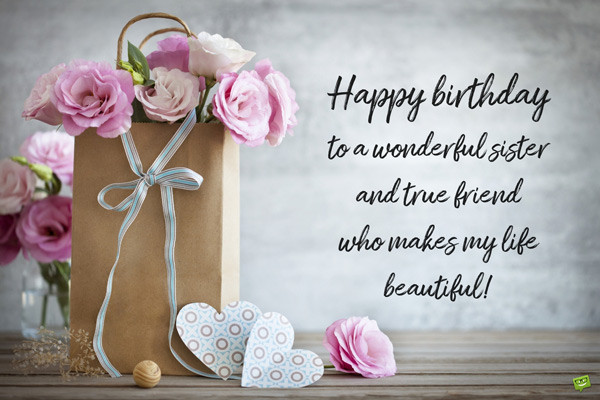 Happy Birthday Quotes To Sister
 Birthday Quotes for your Sister