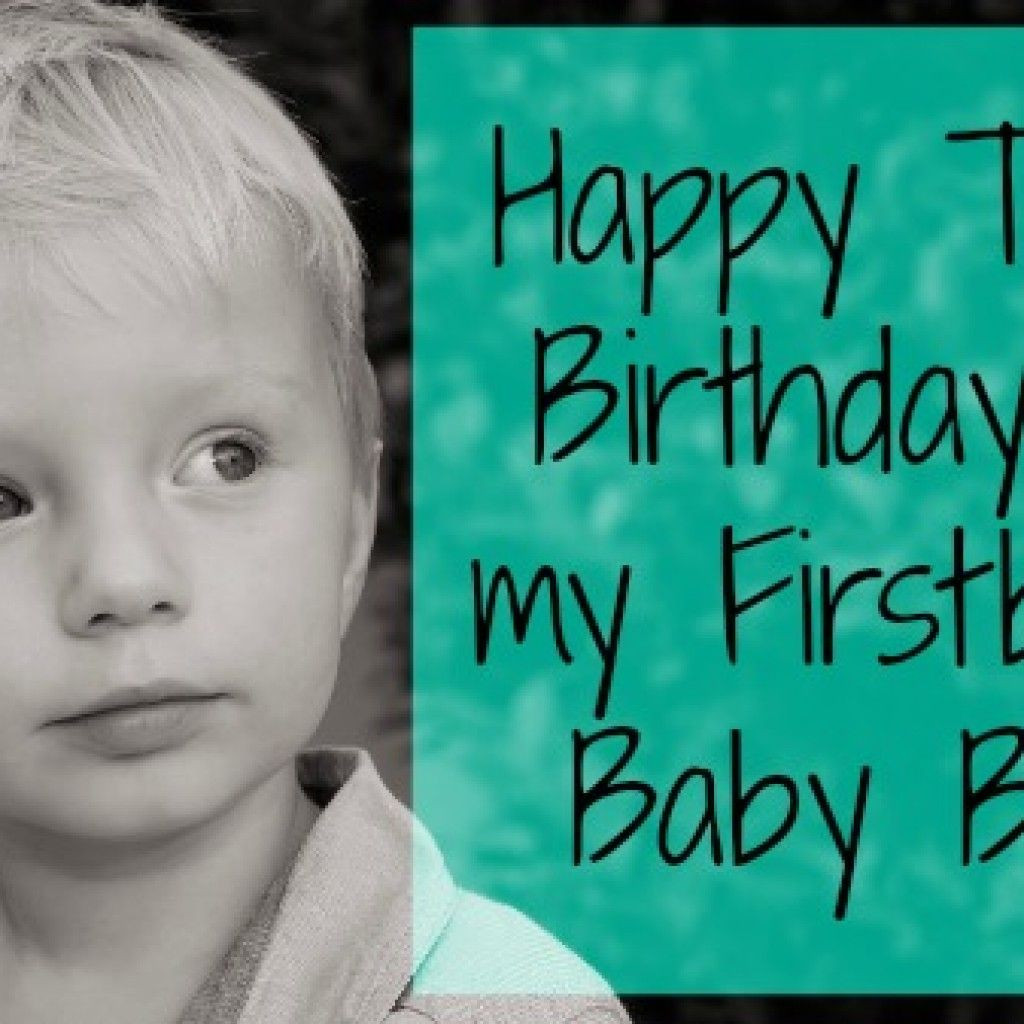 Happy Birthday To My First Born Son Quotes
 Happy Third Birthday to My First Born Son