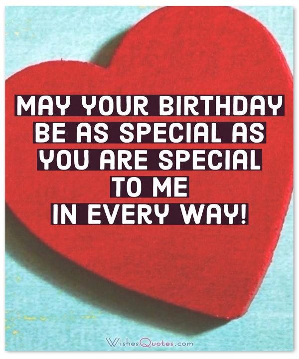 Happy Birthday To Someone Special Quotes
 Birthday Wishes and for Someone Special in Your Life