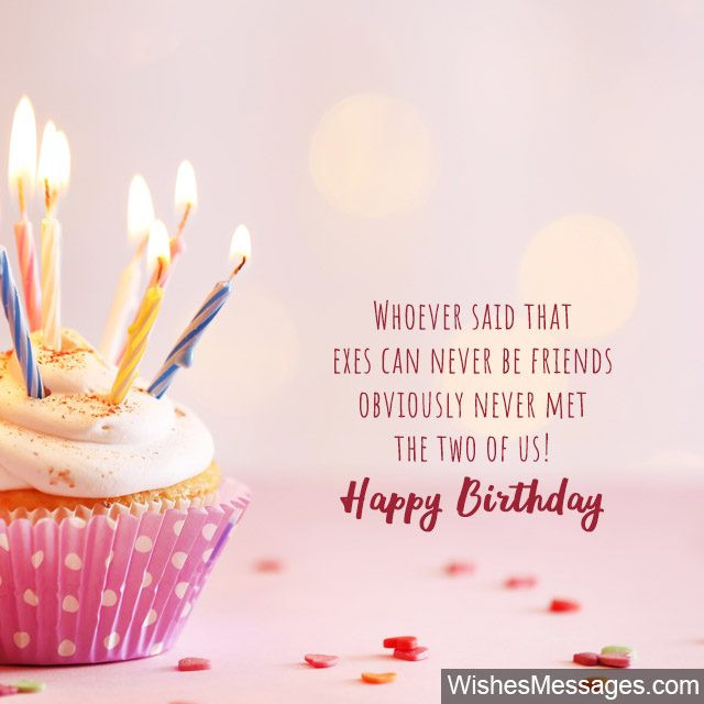 Happy Birthday Wishes Quotes For Friend
 Birthday Wishes for Ex Girlfriend Quotes and Messages