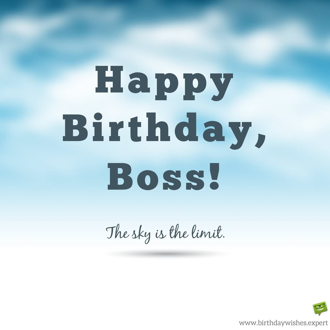 Happy Birthday Wishes To A Boss
 Professionally Yours Happy Birthday Wishes for my Boss
