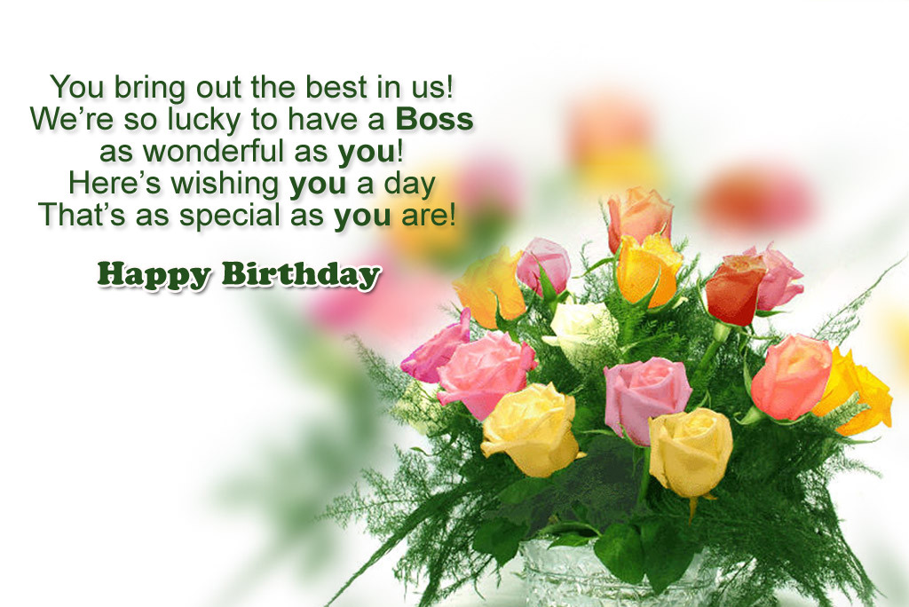 Happy Birthday Wishes To A Boss
 Birthday Wishes For Boss