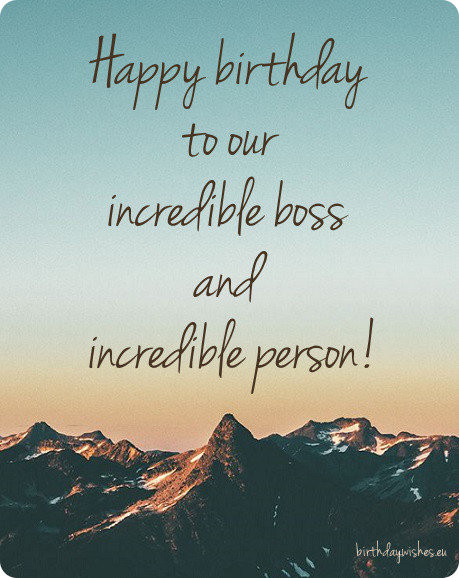 Happy Birthday Wishes To A Boss
 Happy Birthday Boss