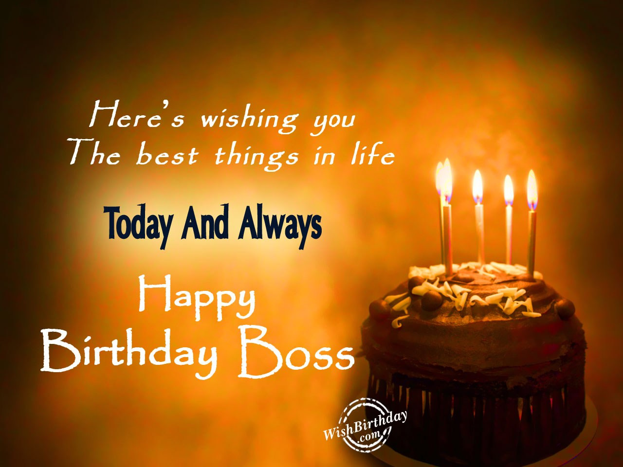 Happy Birthday Wishes To A Boss
 Birthday Wishes For Boss Birthday