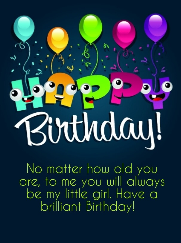 Happy Birthday Wishes To Daughter
 Happy Birthday Quotes for Daughter with