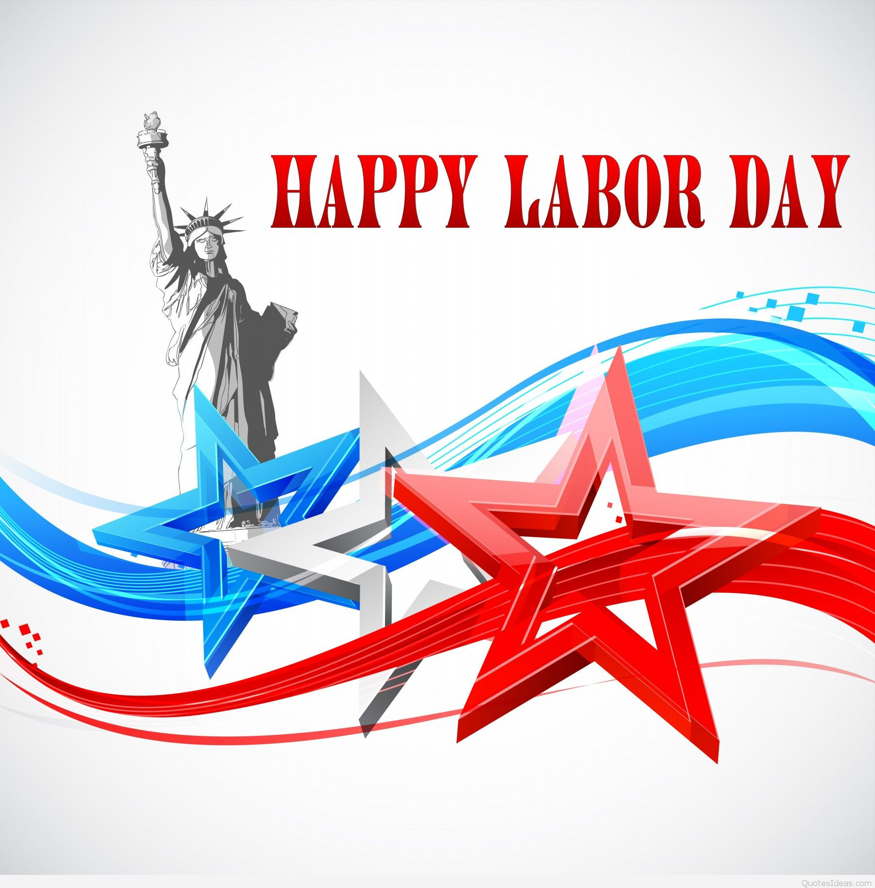 Happy Labor Day Quotes
 Happy labor day wishes quotes and sayings