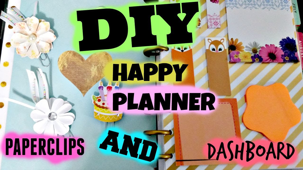 Happy Planner DIY
 DIY Happy Planner Dashboard and paperclips