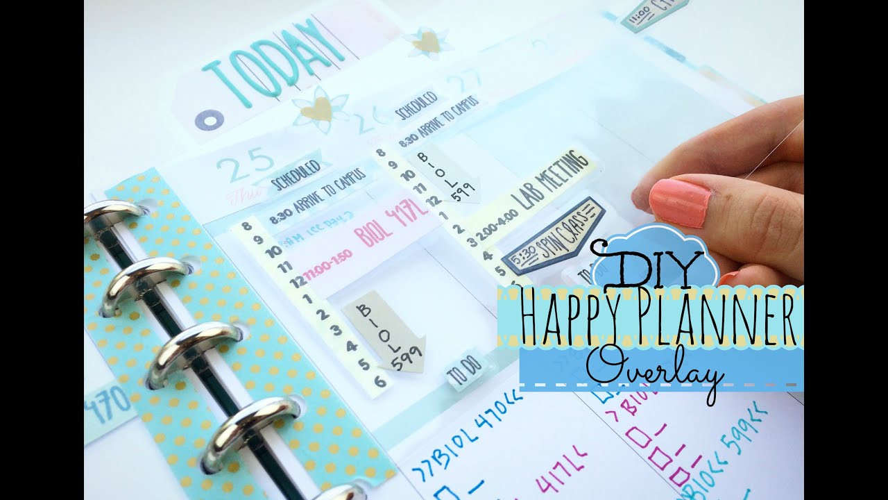 Happy Planner DIY
 DIY Happy Planner Overlay How to Use a Planner for School
