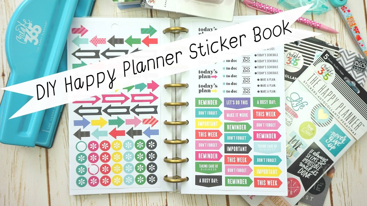 Happy Planner DIY
 How to DIY Happy Planner Sticker Book MAMBI