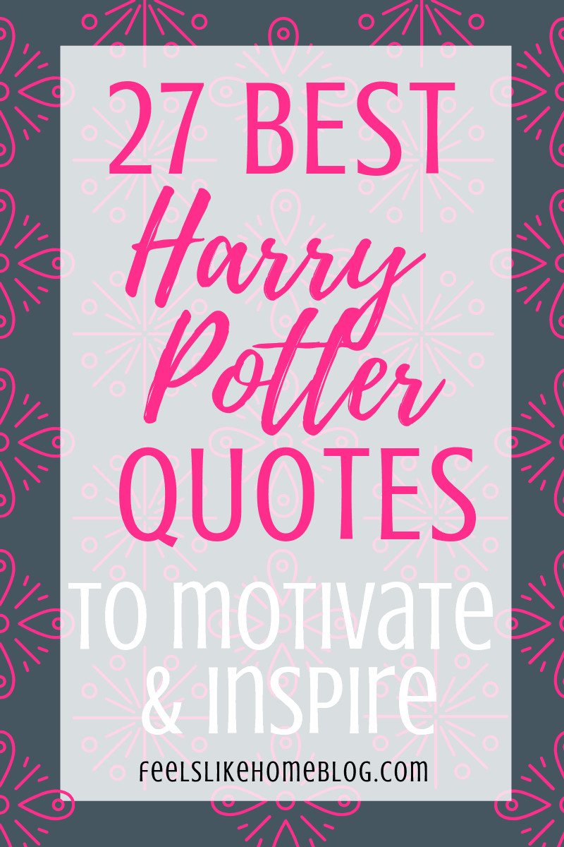 Harry Potter Motivational Quotes
 27 Best Inspiring Harry Potter Quotes Printable