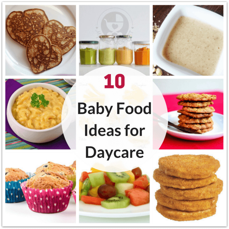 Healthy Baby Recipes
 10 Healthy Baby Food Ideas for Daycare