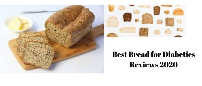 Healthy Bread For Diabetics
 Best Bread for Diabetics Reviews 2020