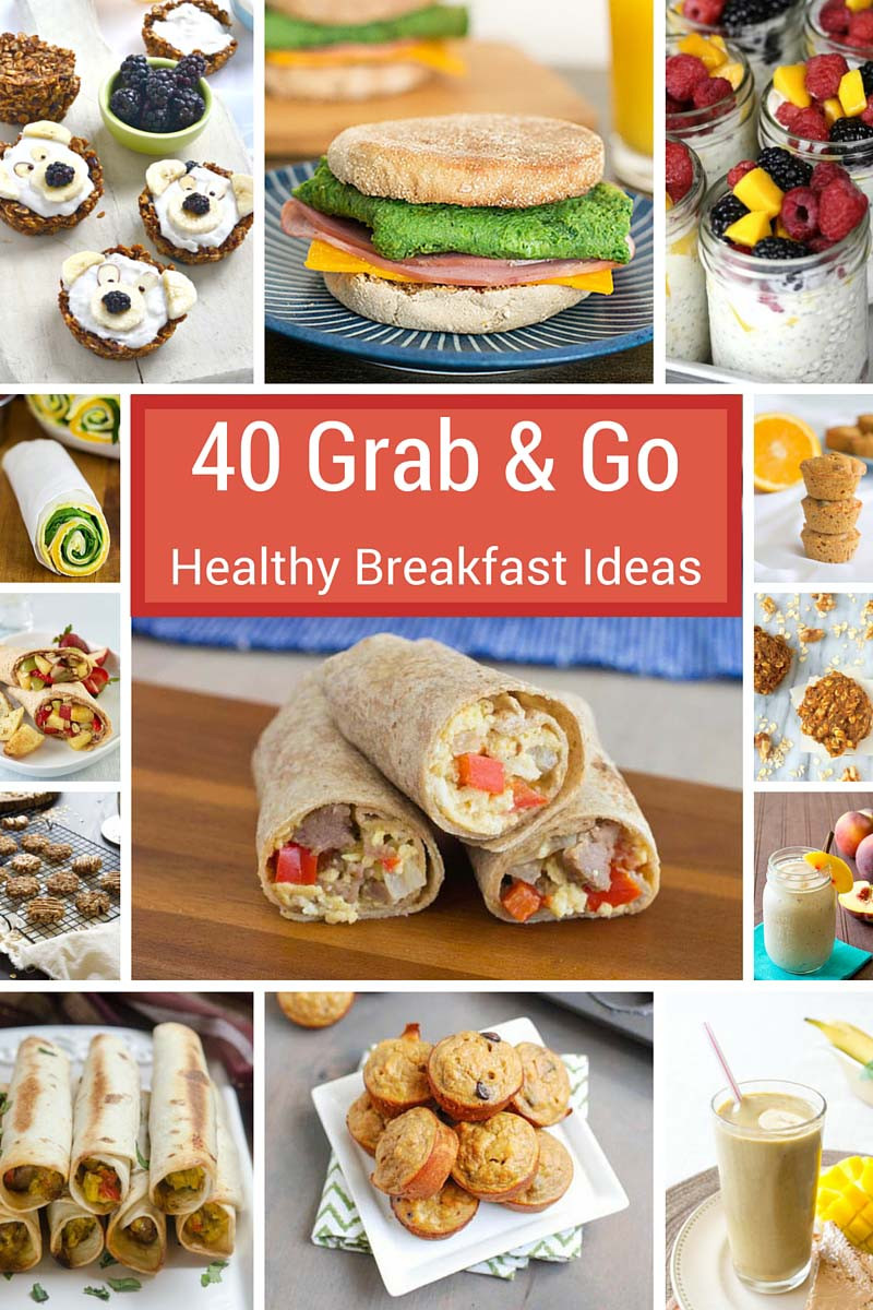 Healthy Breakfast On The Go
 40 Grab and Go Healthy Breakfast Ideas