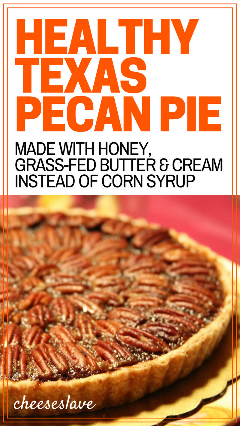 Healthy Pecan Pie
 Healthy Texas Pecan Pie Cheeseslave