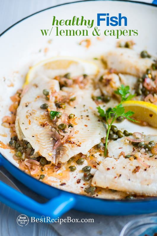 Healthy White Fish Recipes
 Healthy White Fish Recipe with Lemon and Capers