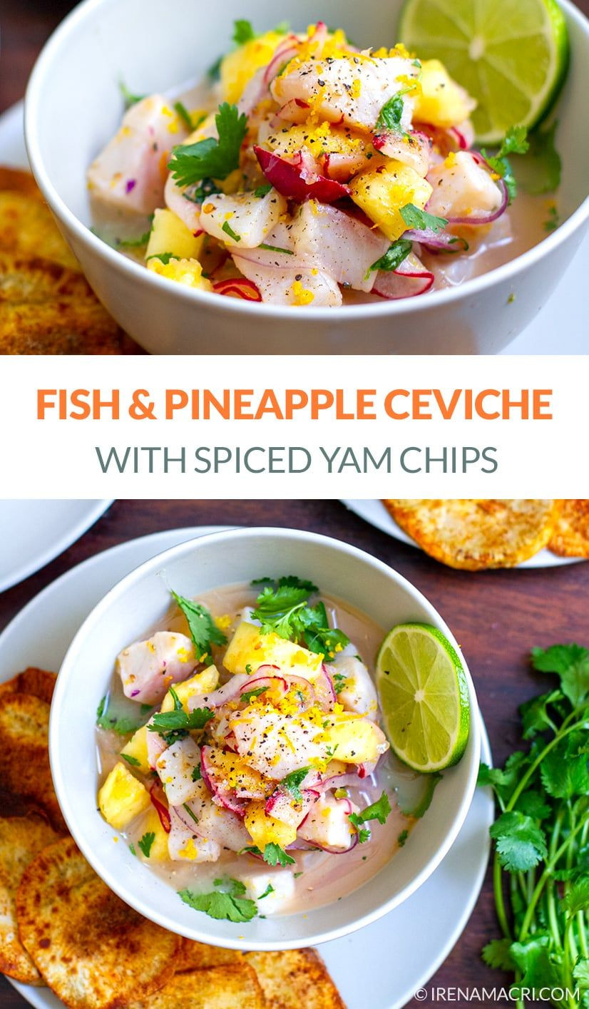 Healthy White Fish Recipes
 White Fish & Pineapple Ceviche With Yam Chips