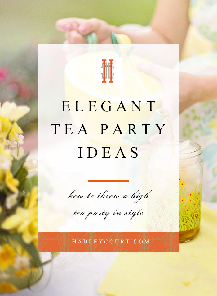Hi Tea Party Ideas
 Elegant Tea Party Ideas