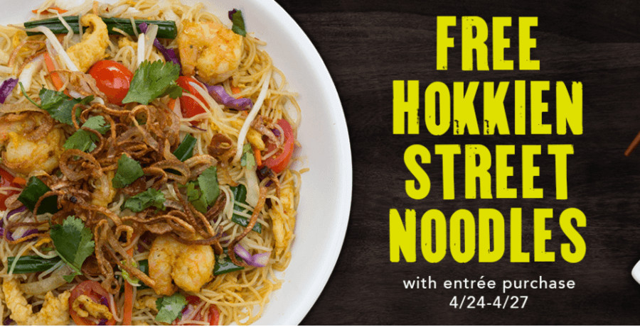Hokkien Street Noodles
 PF Chang’s FREE Hokkien Street Noodles with Purchase
