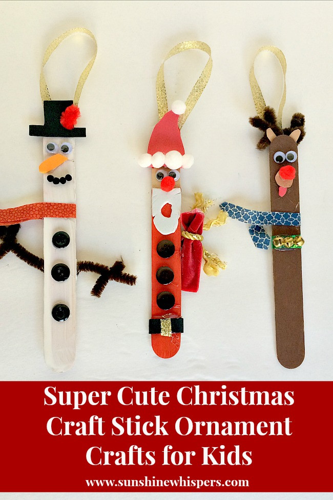 Holiday Crafts For Kids- Christmas Ornaments
 Totally Cute Christmas Craft Stick Ornament Crafts for Kids