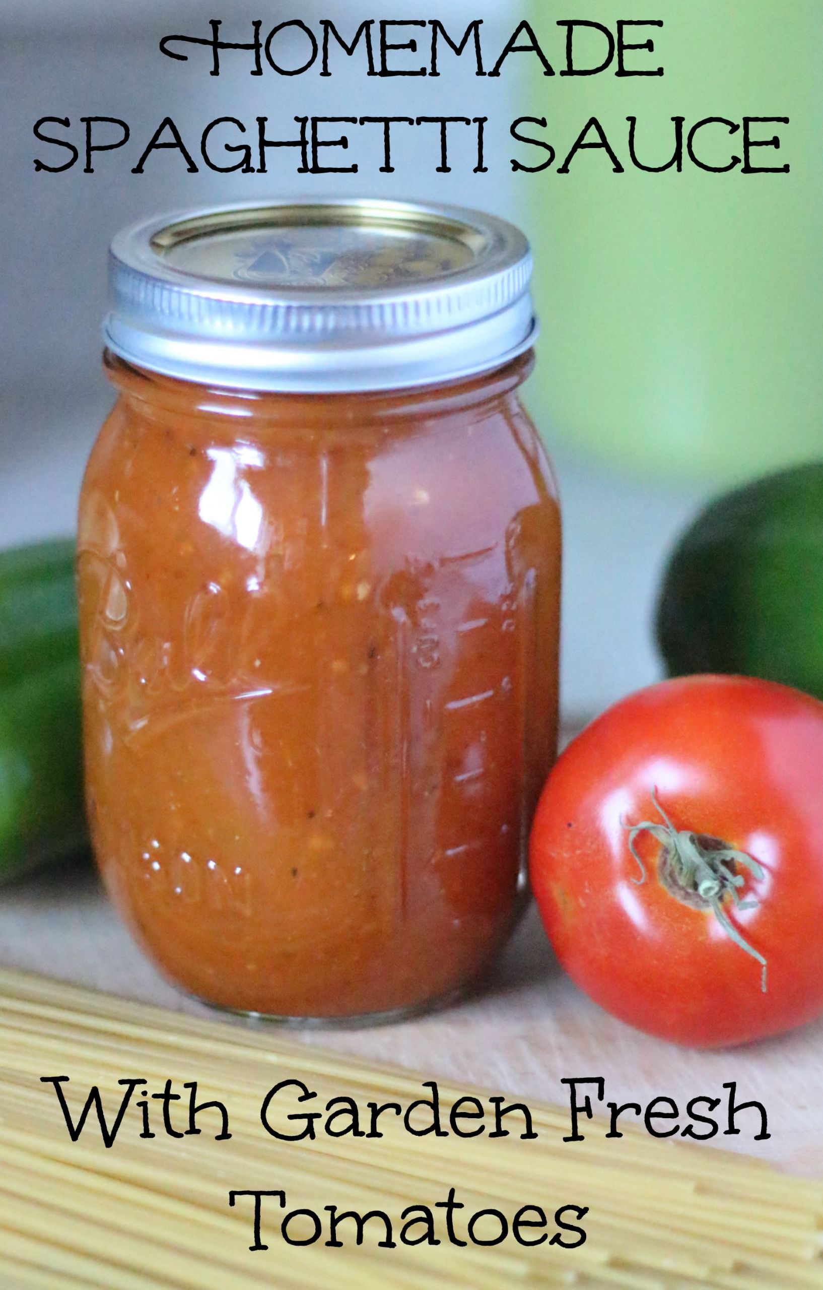 Homemade Spaghetti Sauce From Fresh Tomatoes
 Homemade Spaghetti Sauce with Garden Fresh Tomatoes