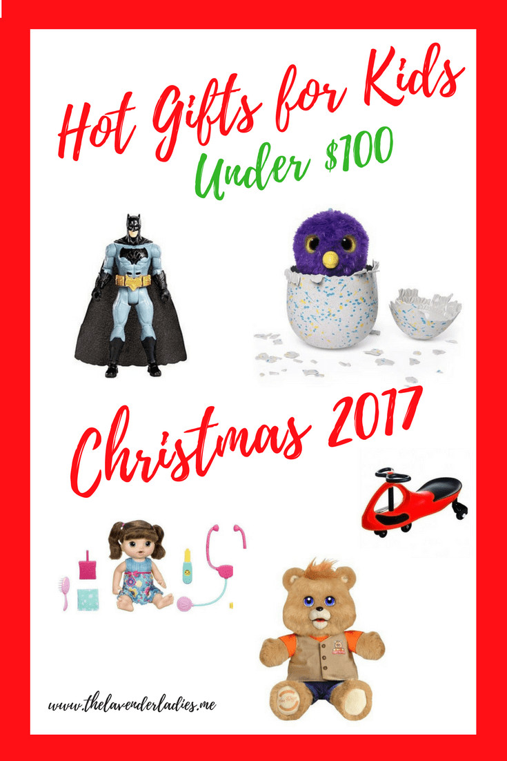 Hot Gifts For Kids
 Hot Gift Ideas For Kids Under $100