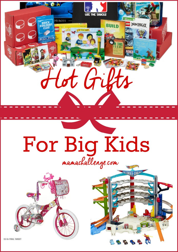 Hot Gifts For Kids
 Hot Gifts for Big Kids mamachallenge