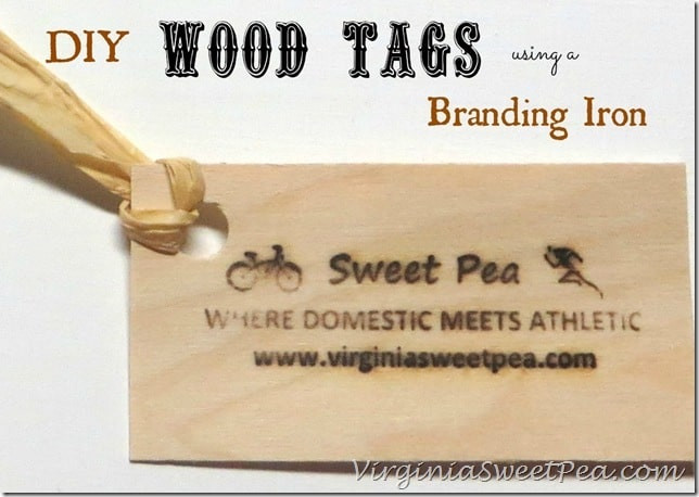 How To Brand Wood DIY
 Handmade Tags Using a Woodworker’s Branding Iron Sweet Pea