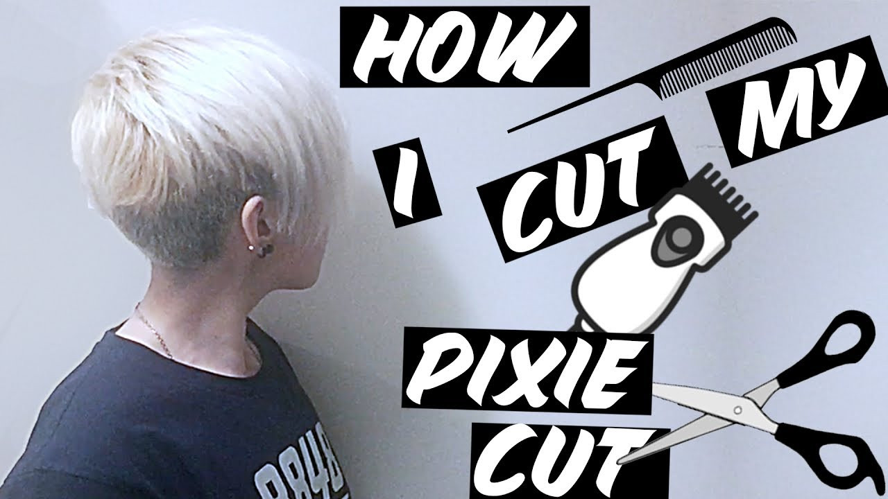 How To Cut Short Hair
 How I Cut My Own Hair