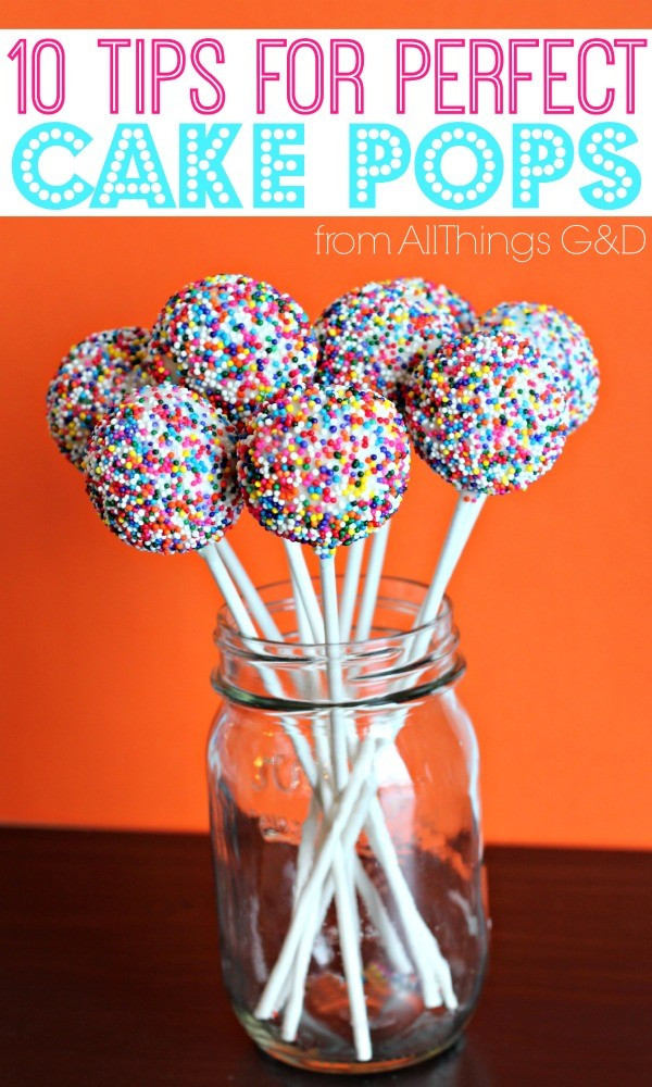 How To Make Birthday Cake Pops
 10 Tips for Perfect Cake Pops All Things G&D
