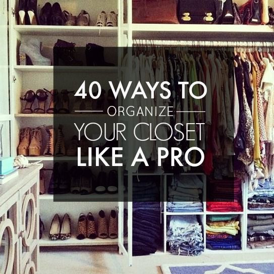 How To Organize Your Closet DIY
 40 Easy Ways to Organize Your Closet from Pinterest