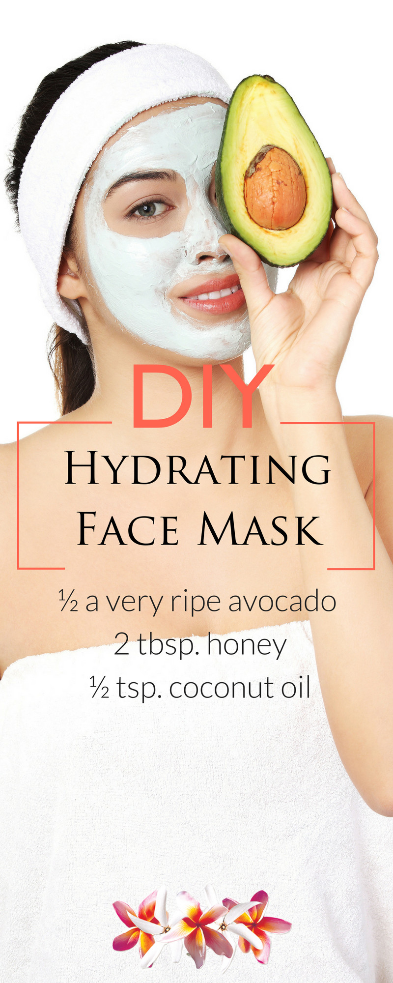 Hydrating Facial Mask DIY
 DIY Spa Day at Home