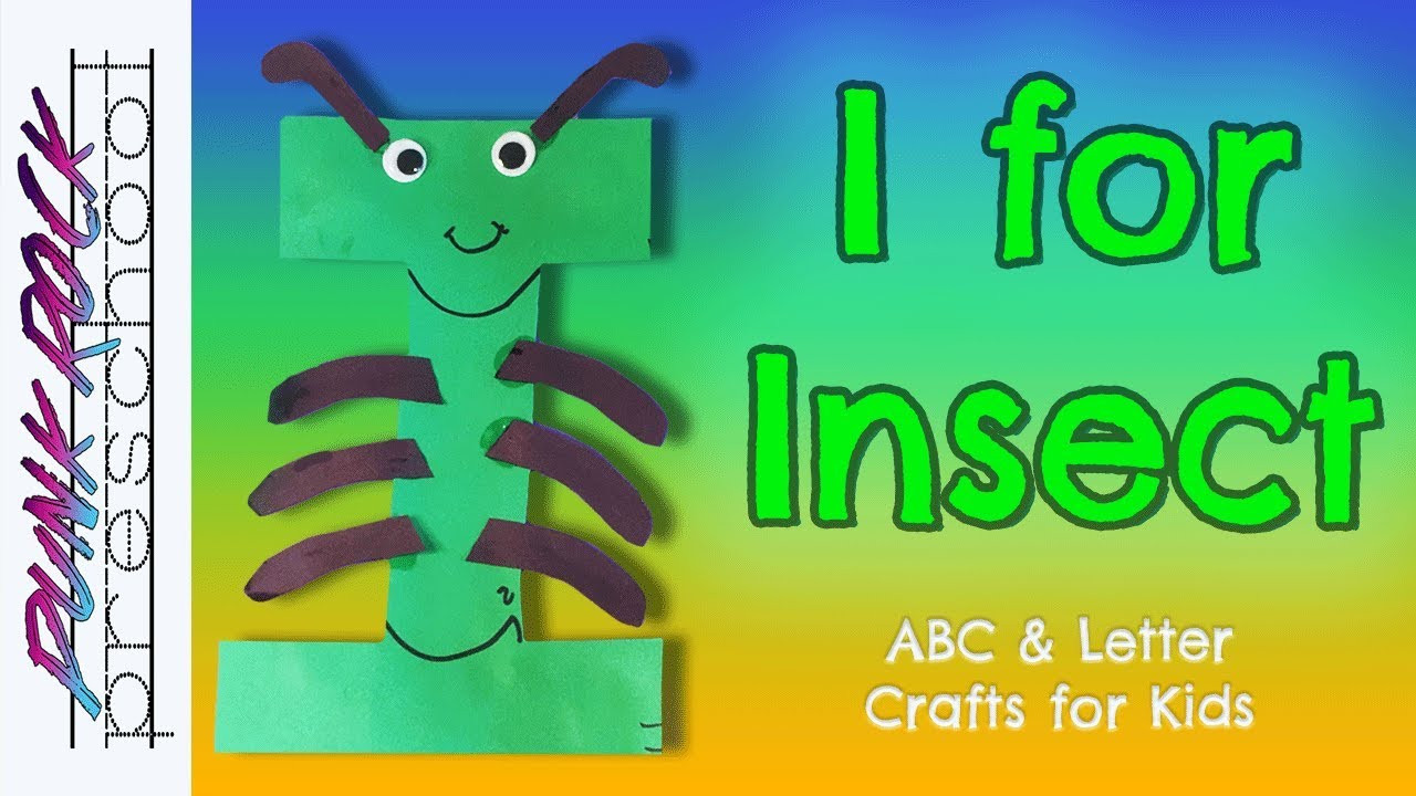 I Crafts For Preschoolers
 Letter I for Insect Fun Preschool Crafts for Kids