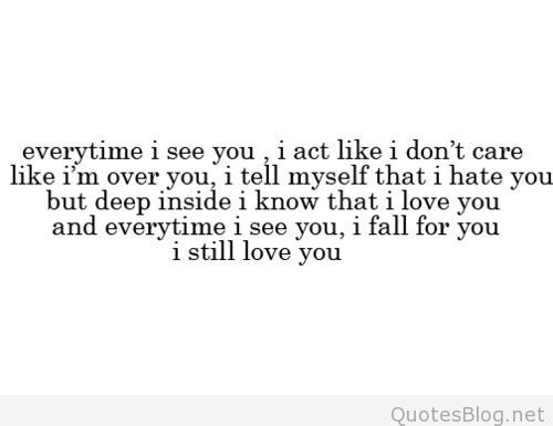 I Still Love You Quotes
 awesome love you quotes