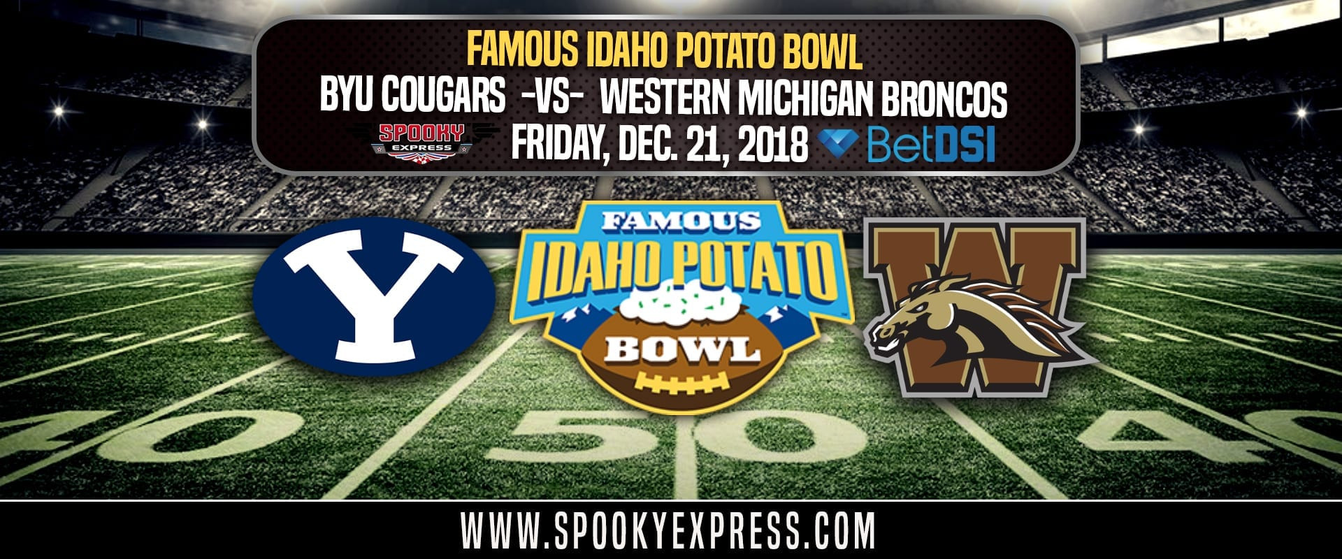 Idaho Potato Bowl
 2018 Famous Idaho Potato Bowl Betting Preview BYU vs