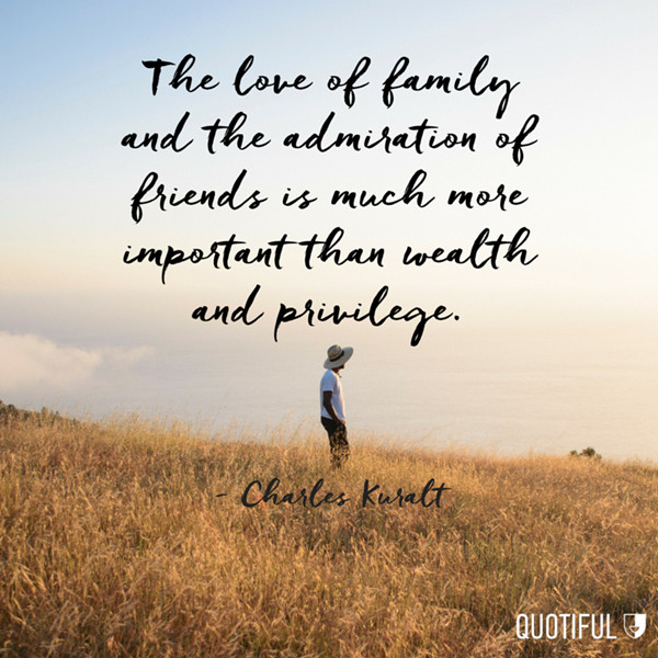 Importance Of Family Quotes
 69 of the Best Family Quotes That Have Ever Been Said